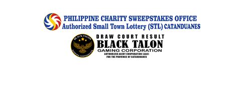 stl catanduanes|BLACK TALON GAMING CORPORATION DRAW COURT .